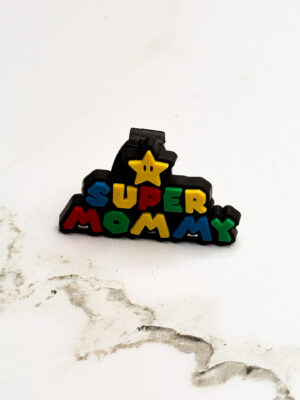 Super Mommy Shoe Charm